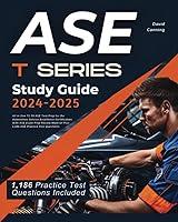 Algopix Similar Product 5 - ASE T SERIES Study Guide 20242025