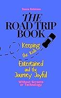 Algopix Similar Product 1 - The Road Trip Book Keeping the Kids