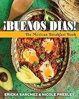 Algopix Similar Product 13 - Buenos Dias The Mexican Breakfast