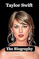 Algopix Similar Product 17 - Taylor Swift Who is Taylor Swift The
