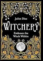 Algopix Similar Product 2 - Witchery: Embrace the Witch Within