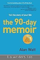 Algopix Similar Product 5 - The 90Day Memoir Tell the Story of