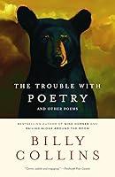 Algopix Similar Product 14 - The Trouble with Poetry and Other Poems