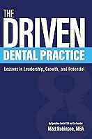 Algopix Similar Product 16 - The Driven Dental Practice Lessons in