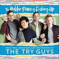 Algopix Similar Product 11 - The Hidden Power of F*cking Up