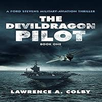 Algopix Similar Product 15 - The Devil Dragon Pilot Ford Stevens