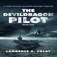 Algopix Similar Product 17 - The Devil Dragon Pilot Ford Stevens