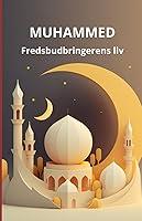 Algopix Similar Product 18 - Muhammed Fredsbudbringerens liv