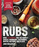 Algopix Similar Product 13 - Rubs 2nd Edition Over 150 recipes for