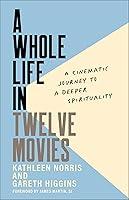 Algopix Similar Product 20 - A Whole Life in Twelve Movies A