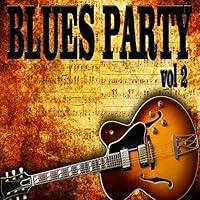 Algopix Similar Product 15 - Blues Party, Vol. 2