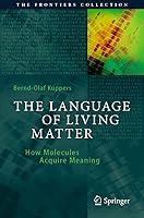 Algopix Similar Product 17 - The Language of Living Matter How