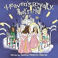 Algopix Similar Product 13 - Heaven's Royalty, That's Me!