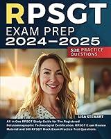 Algopix Similar Product 3 - RPSGT Exam Prep 20242025 All in One