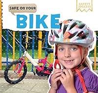 Algopix Similar Product 11 - Safe on Your Bike (Safety Smarts)