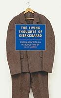 Algopix Similar Product 10 - The Living Thoughts of Kierkegaard New