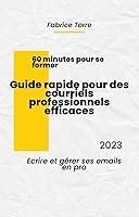 Algopix Similar Product 19 - Guide rapide pour des courriels