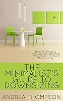 Algopix Similar Product 4 - The Minimalists Guide To Downsizing