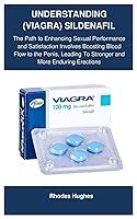 Algopix Similar Product 6 - UNDERSTANDING VIAGRA SILDENAFIL The