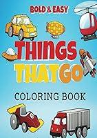 Algopix Similar Product 20 - Things That Go Bold  Easy Coloring