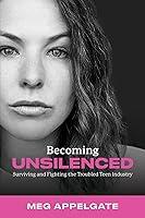 Algopix Similar Product 12 - Becoming UNSILENCED Surviving and