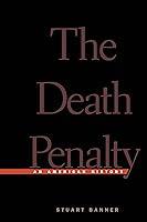 Algopix Similar Product 15 - The Death Penalty: An American History