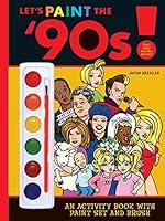 Algopix Similar Product 5 - Let's Paint the '90s!