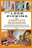 Algopix Similar Product 4 - HOW TO LOCK PICKING FOR COMPLETE