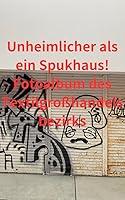 Algopix Similar Product 7 - Unheimlicher als ein Spukhaus