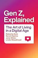 Algopix Similar Product 7 - Gen Z Explained The Art of Living in