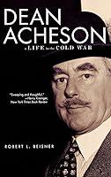 Algopix Similar Product 11 - Dean Acheson: A Life in the Cold War