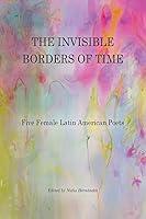 Algopix Similar Product 18 - The Invisible Borders of Time Five