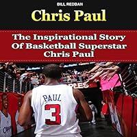 Algopix Similar Product 17 - Chris Paul The Inspirational Story of