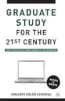 Algopix Similar Product 18 - Graduate Study for the TwentyFirst