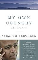Algopix Similar Product 19 - My Own Country: A Doctor's Story