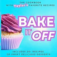 Algopix Similar Product 5 - Bake it Off  Baking Cookbook with