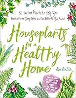 Algopix Similar Product 16 - Houseplants for a Healthy Home 50