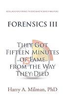 Algopix Similar Product 16 - FORENSICS III They Got Fifteen Minutes