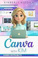 Algopix Similar Product 6 - Canva with Kim HandsOn Projects for