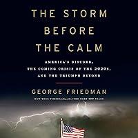 Algopix Similar Product 13 - The Storm Before the Calm Americas