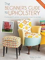 Algopix Similar Product 19 - The Beginners Guide to Upholstery 10