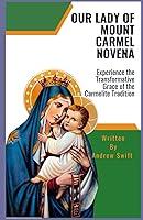 Algopix Similar Product 2 - Our Lady Of Mount Carmel Novena