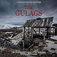 Algopix Similar Product 5 - The Gulags The History and Legacy of