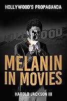 Algopix Similar Product 1 - MELANIN IN MOVIES Hollywoods