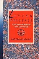 Algopix Similar Product 5 - Living Presence A Sufi Way to