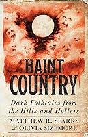 Algopix Similar Product 16 - Haint Country Dark Folktales from the