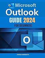 Algopix Similar Product 5 - Microsoft Outlook Guide 2024 for