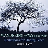 Algopix Similar Product 1 - Wandering and Welcome Meditations for