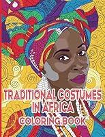 Algopix Similar Product 14 - Traditional Costumes in Africa Coloring