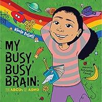 Algopix Similar Product 17 - My Busy Busy Brain The ABCDs of ADHD